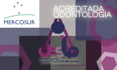 Acreditación de la Facultad de Odontología de la UNSLP ante el MERCOSUR